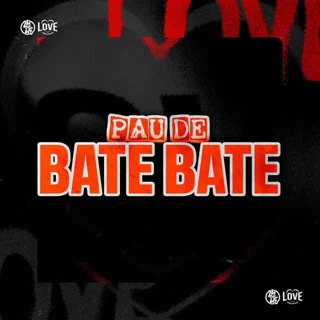 Pau de Bate Bate