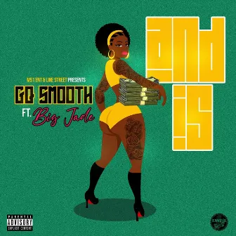 And Is by GQSmooth