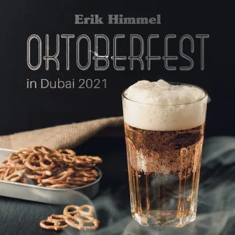 Oktoberfest in Dubai 2021 by Erik Himmel