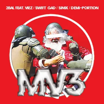 Mv3 by 2Bal