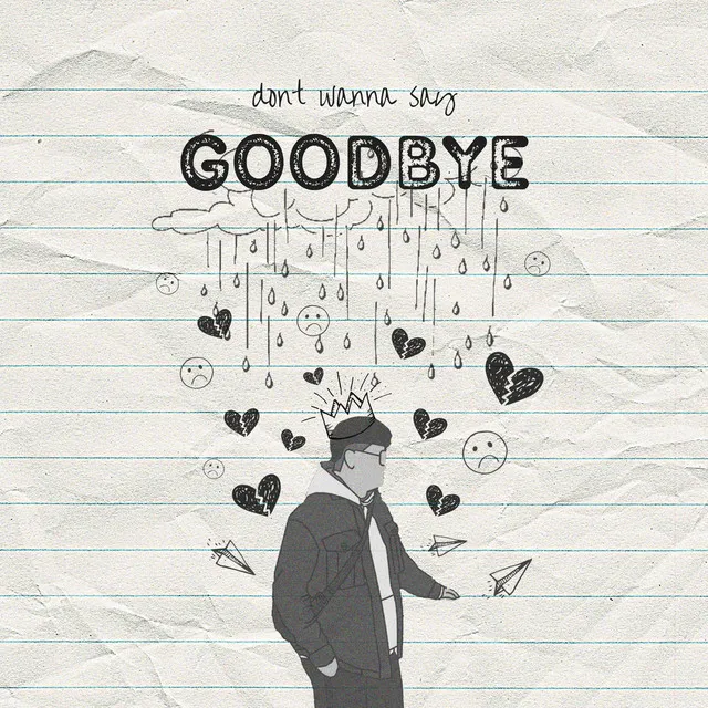 Don't Wanna Say Goodbye (아파도 괜찮아)