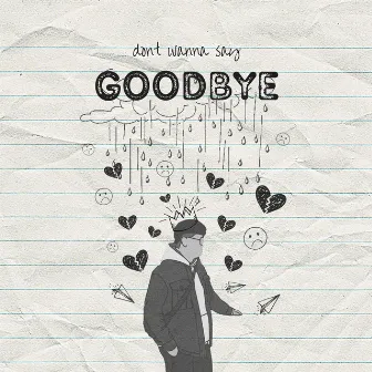 Don't Wanna Say Goodbye (아파도 괜찮아) by Daven