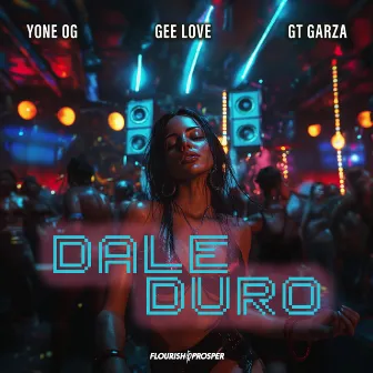 Dale Duro by Yone OG