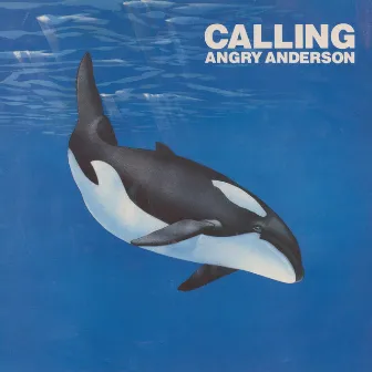 Calling by Angry Anderson