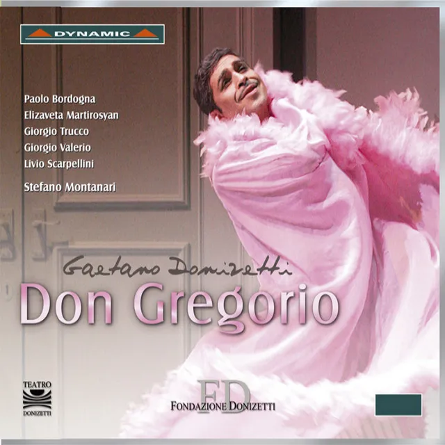 Don Gregorio, Act I: Don Gregorio (Don Giulio)