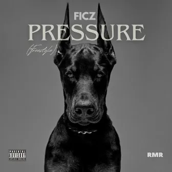 Pressure (Freestyle) by Ficz