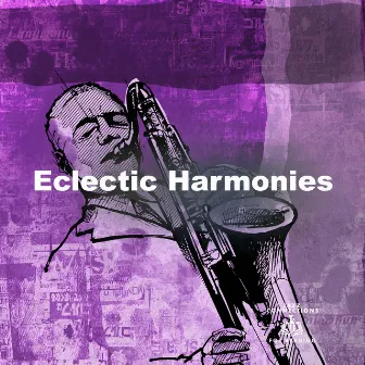 Eclectic Harmonies by Unknown Artist