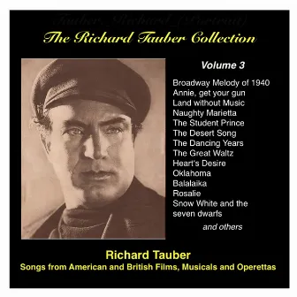 The Richard Tauber Collection, Vol. 3: Songs from American and British Films, Musicals and Operetta (1935-1947) by George Walter