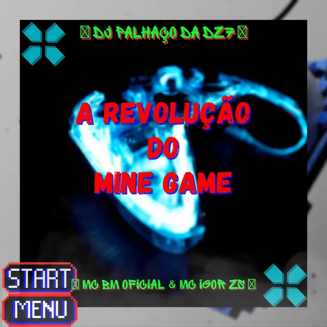 A REVOLUÇÃO DO MINE GAME