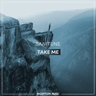 Take Me by Sanitune