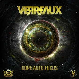 Dope Auto Focus by Verreaux