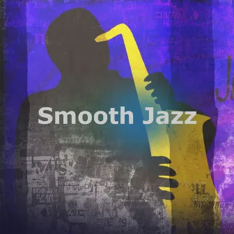 Smooth Jazz by New York Deluxe Dinner Jazz