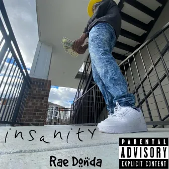 Insanity by Rae Donda