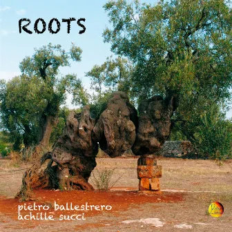 Roots by Pietro Ballestrero