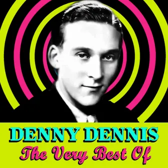 The Very Best Of by Denny Dennis