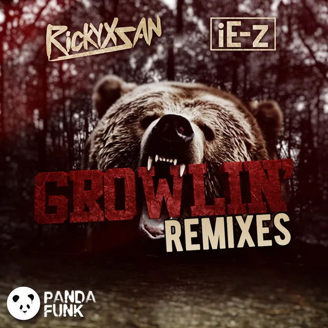 Growlin' (Peep This Remix)