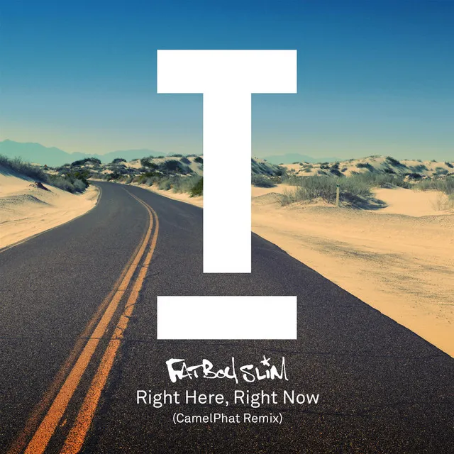 Right Here Right Now (Radio Edit) (CamelPhat Remix)