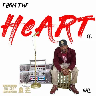 From the Heart by Ehl