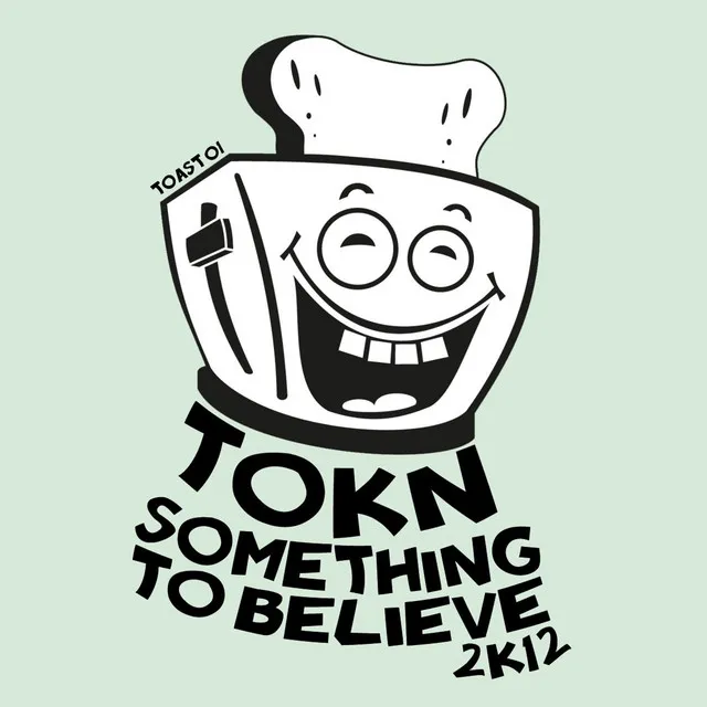 Something to Believe 2k12 - Extended Mix