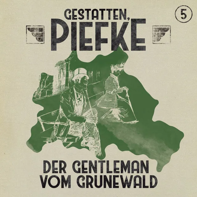 Teil 5 - Folge 5: Der Gentleman vom Grunewald