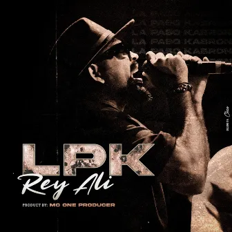 Lpk by Rey Ali Music