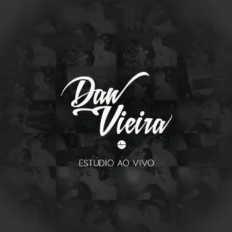 Estúdio (Ao Vivo) by Dan Vieira