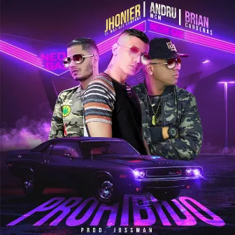 Prohibido by Andru Mcm