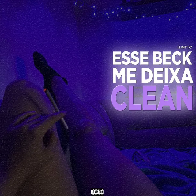 Esse Beck Me Deixa Clean