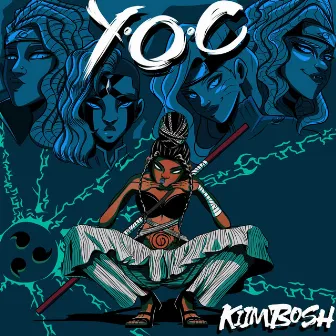 Y.O.C by Kiimbosh