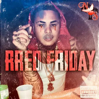 RRed Friday by NayBorHood Smoke