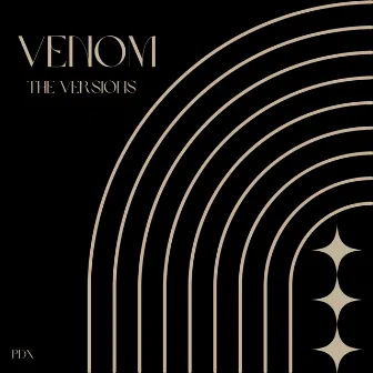 Venom - the Versions (The Versions) by PDX