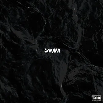 SWIM. by Drew Swace