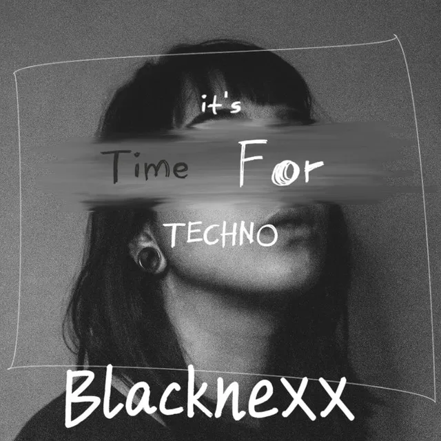 It's time for techno - Extended