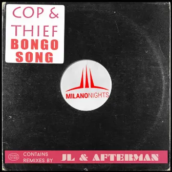 Bongo Song by Cop & Thief