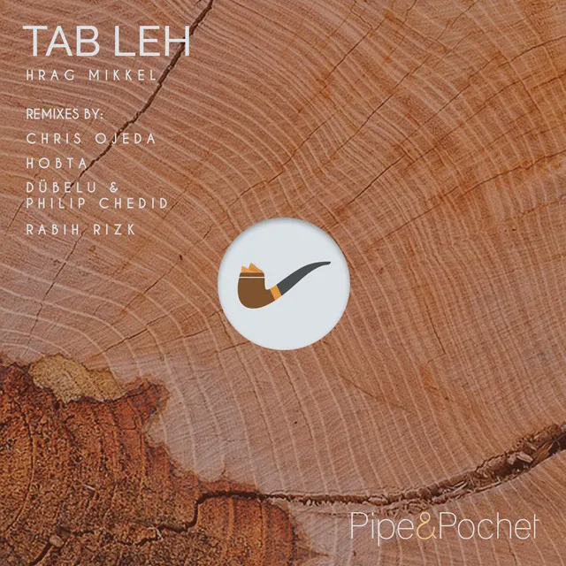 Tab Leh - Dubelu & Philip Chedid Remix