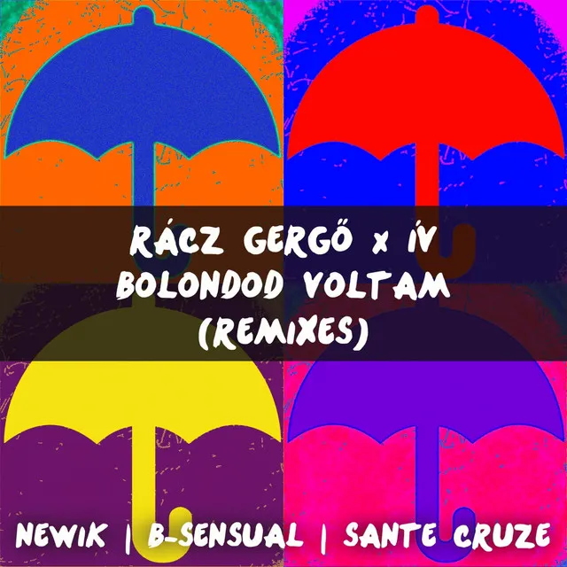 Bolondod Voltam - Sante Cruze Remix