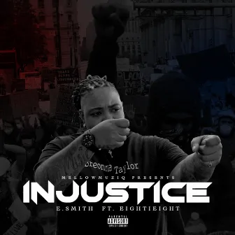 Injustice by E.Smith