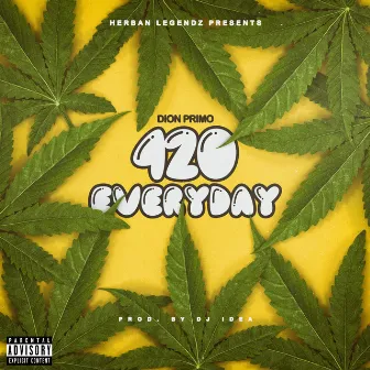 420 Everyday by Dion Primo