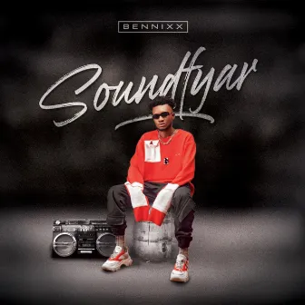 Soundfyar - EP by Bennixx