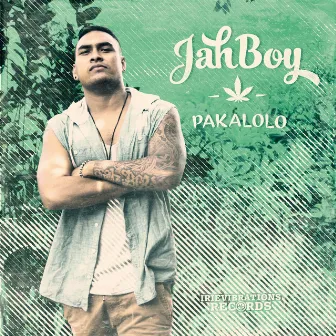 Pakalolo by JAHBOY