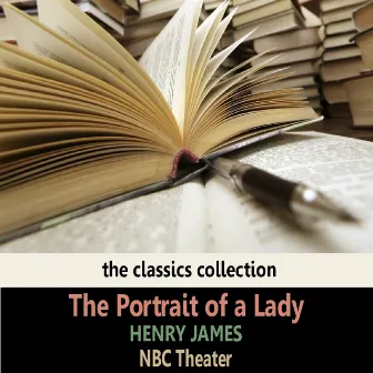 The Portrait of a Lady by Henry James by Nbc Theater