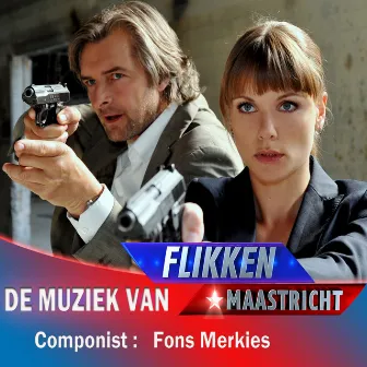 Flikken Maastricht (Muziek van de TV Serie) by Fons Merkies