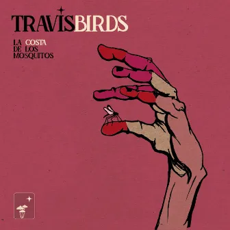 La Costa de los Mosquitos by Travis Birds