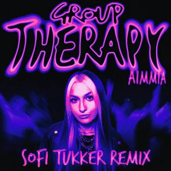 Group Therapy (SOFI TUKKER Remix) by AIMMIA