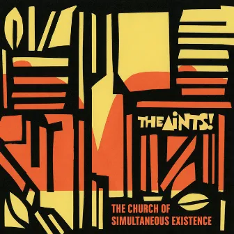 The Church of Simultaneous Existence by The Aints!