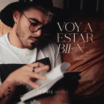 Voy a Estar Bien by Dennis Arana