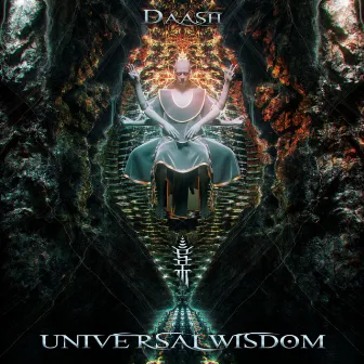 Universal Wisdom by Daash