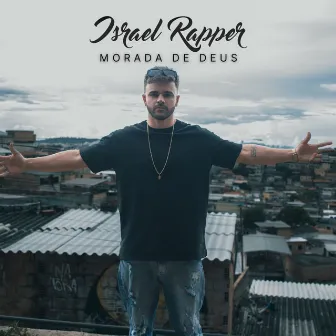 Morada de Deus by Israel Rapper