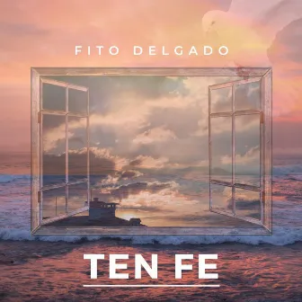 Ten Fe by Fito Delgado