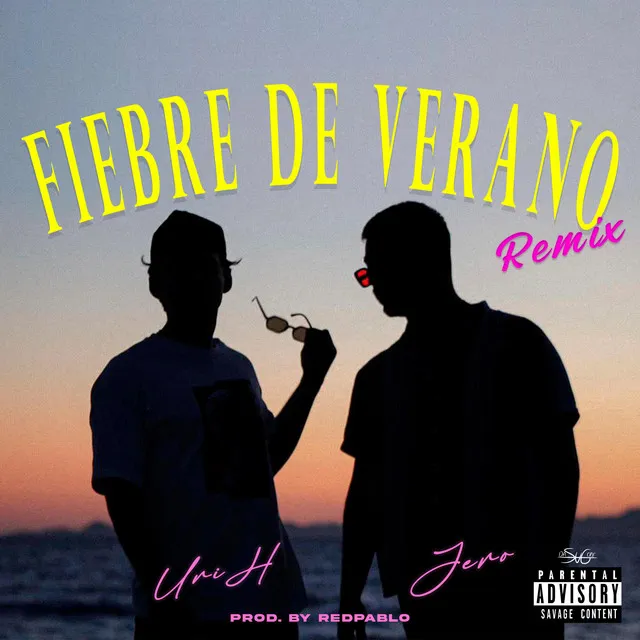 Fiebre de Verano - Remix